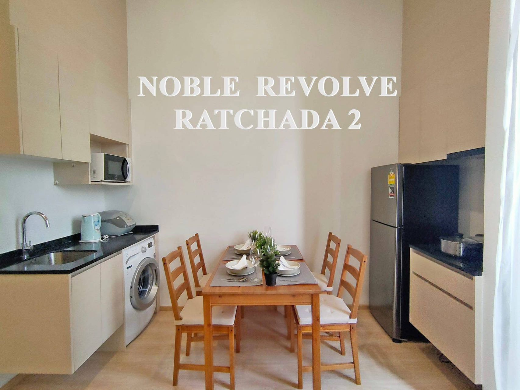 Noble Revolve Ratchada 2